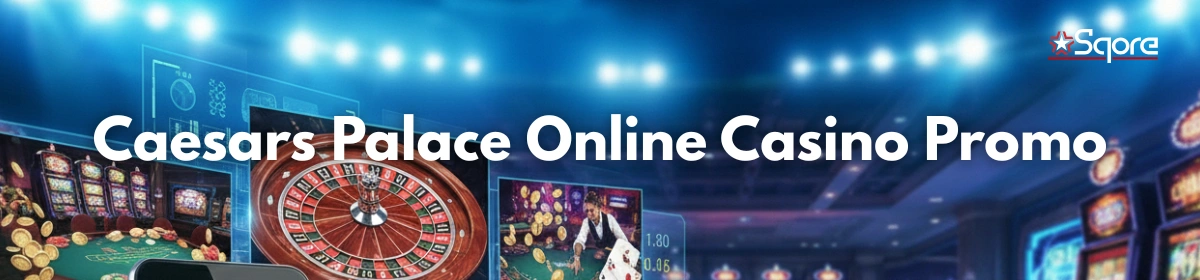 Caesars Palace Online Casino No Deposit Bonus Code 2026 – Get $10 At Sign Up