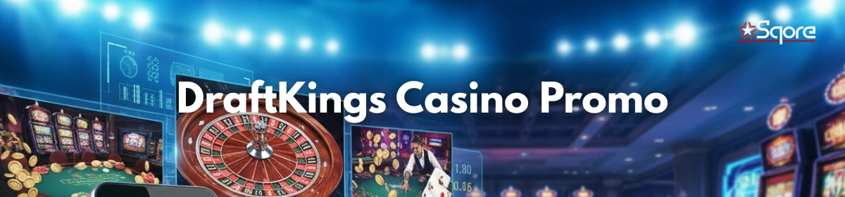 DraftKings Casino No Deposit Bonus 2026